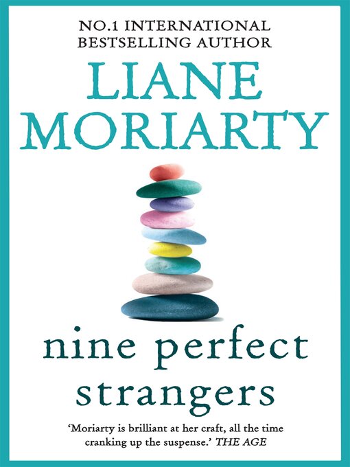 Title details for Nine Perfect Strangers by Liane Moriarty - Wait list